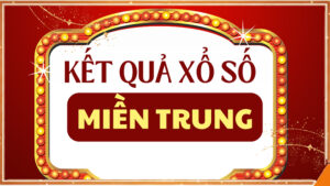 xổ số miền trung